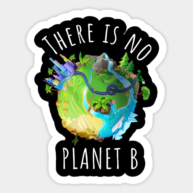 There is no planet B -  For Black backgroungs Sticker by TheHippieCow